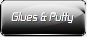 Glues & Putty